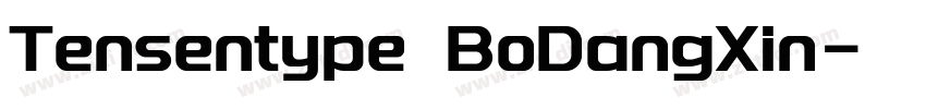 Tensentype BoDangXin字体转换